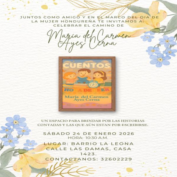 Día de la Mujer Hondureña: Celebrar el camino de María del Carmen Ayes Cerna 