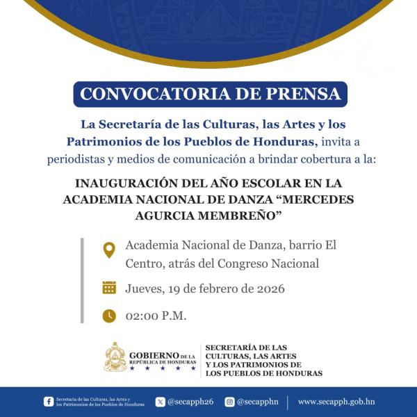 Inauguración del Año Escolar: Academia Nacional de Danza "Mercedes Agurcia Membreño" 