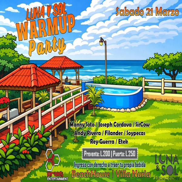 Luna y Sol: Warmup Party 