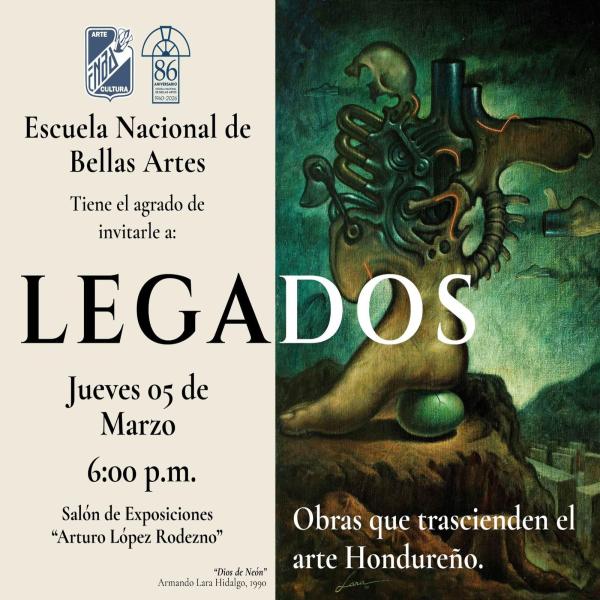 Escuela Nacional de Bellas Artes presenta la exposición: Legados 