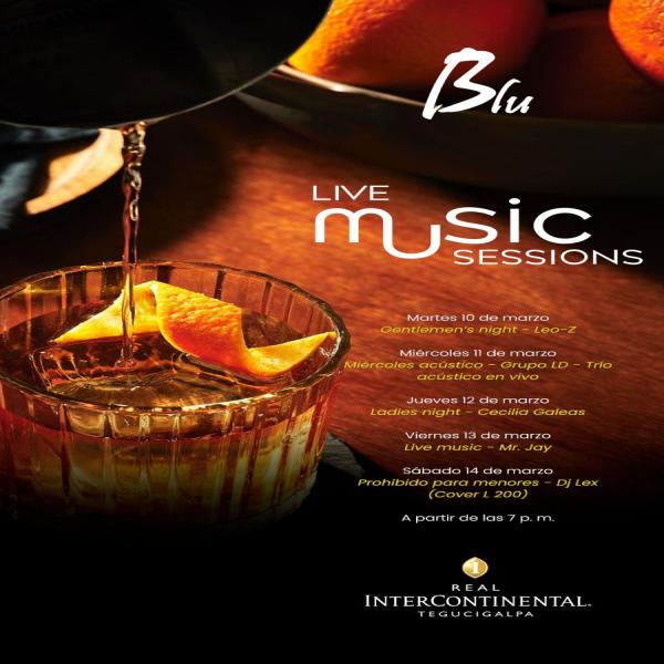  Agenda de entretenimiento en BLU de Hotel InterContinetal Tegucigalpa 