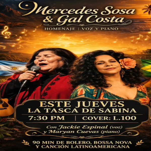 “Voces Eternas: Mercedes Sosa & Gal Costa” Jackie Espinal y Maryan Cuevas.