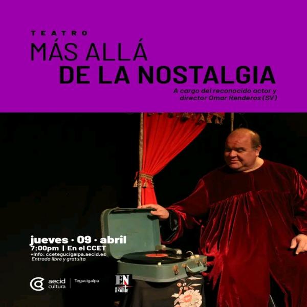 Teatro: Más allá de la nostalgia 