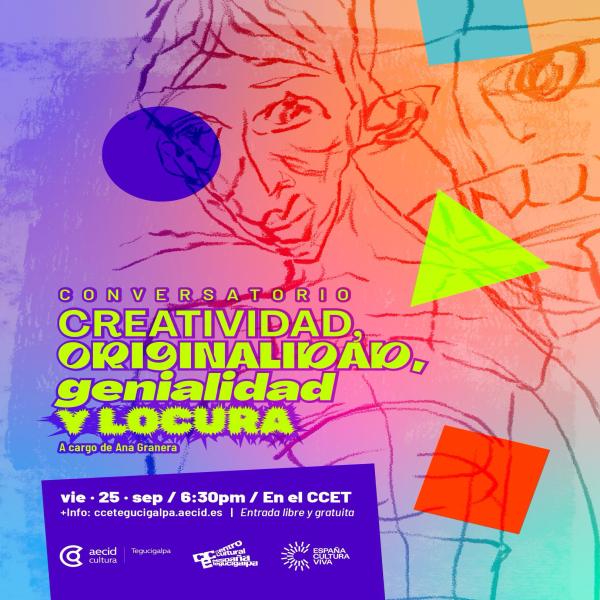 Conversatorio: Creatividad, originalidad, genialidad y locura 