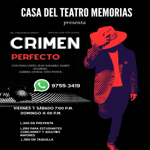 Casa del Teatro Memorias presenta: Crimen Perfecto 