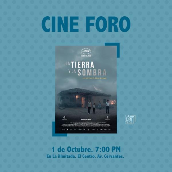 Cine Foro: La tierra y la sombra 