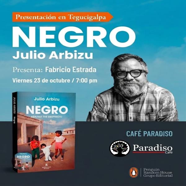 Presentación del libro: Negro de Julio Arbizu 