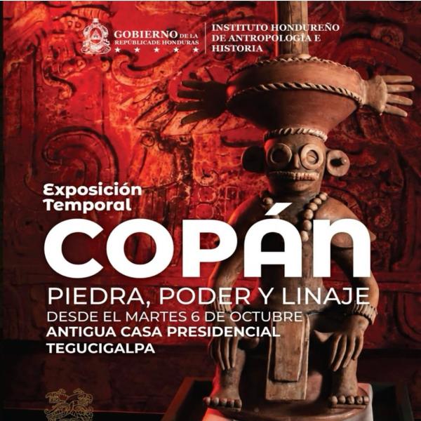 Exposición temporal: Copán: Piedra, Poder y Linaje 