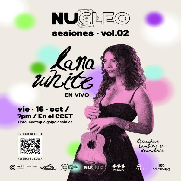 Núcleo Sesiones VOL. 02: con Lana White en vivo